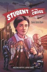 Student of the Cross: Saint Edith Stein Graphic Novel/Comic Book